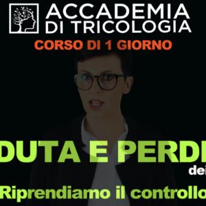 PERDITA E CADUTA DEI CAPELLI